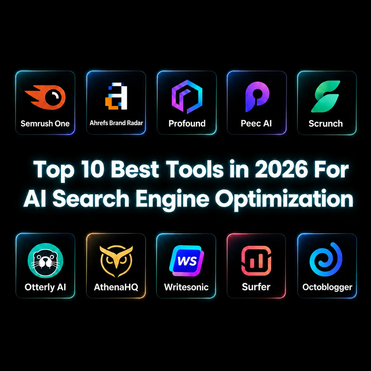 Top 10 Best AI Search Engine Optimization Tools in 2026